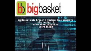 BigBasket data breach |