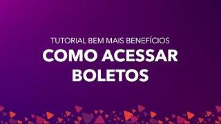 Tutorial - Como acessar boletos