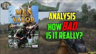 Analysis: How BAD Is Men Of Valor Really?