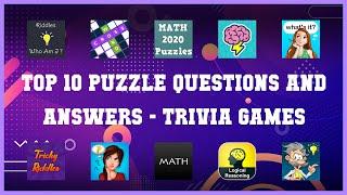 Top 10 Puzzle Questions And Answers Android Games