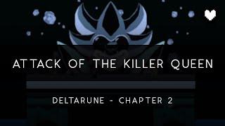 Deltarune - Chapter 2: Attack of the Killer Queen Symphonic Metal Arrangement