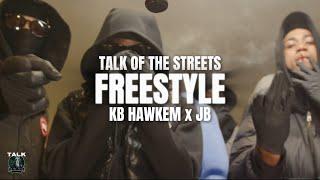 Official Talk Of The Streets Freestyle #78 - KB HawkEm x JB | :@contexfilms669 |:⁠⁠@prodkell1814