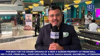 INOX Grand Opening Of A New 4-Screen At Prism Mall Gachibowli Hyderabad