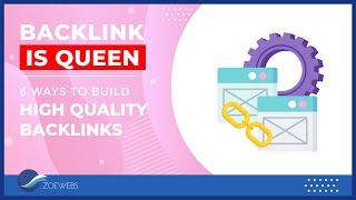 How Backlinks Rule Your Ranking | 6 Ways to Build Quality Backlinks | EP 4