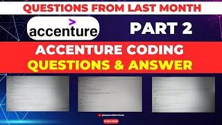 Most Asked Accenture Coding Questions from the Last Month  | Repeated Questions | Part 2