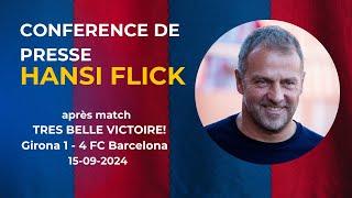 Conférence de presse Hansi Flick après victoire Barça - Girona