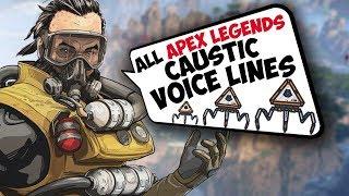 All Apex Legends Caustic Voice Lines (Apex Legends Voice Lines)