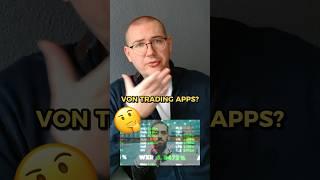 Meine Meinung zu Trading Apps.. #trading #geldverdienen #geld #finanziellefreiheit #millionaire