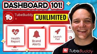 Tubebuddy Dashboard Step by Step Guide | Navigate TubeBuddy BETTER!