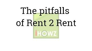 Hear about the dangers of Rent 2 Rent (don't miss it)