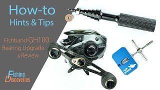 Fishband GH100 BFS Reel: Buyers Guide & Bearings Upgrade Demo