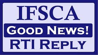 IFSCA RTI: Good News!