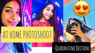 "AT HOME" QUARANTINE PHOTOSHOOT | FROM MOBILE | Without Tripod |  Rashi Shrivastava