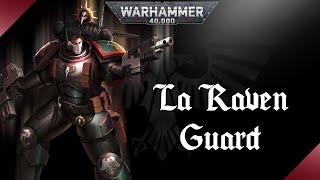 WARHAMMER 40K | V2 La Raven Guard