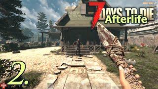 Day 2 - Let's Play 7 Days to Die Afterlife Insane Difficulty Part 2