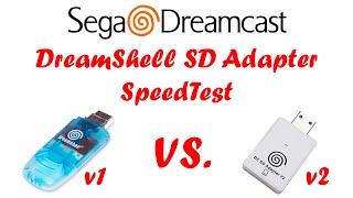 DreamShell SD Card Adapters - V1 vs. V2 SpeedTest