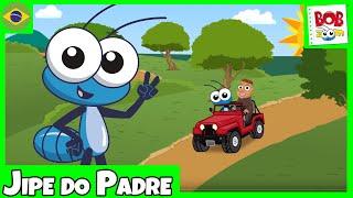 Jipe do Padre - Bob Zoom - Video Infantil Musical Oficial