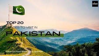 Top 20 Best Places to Visit in Pakistan  2024 |  - (Travel Video)#infoinsider