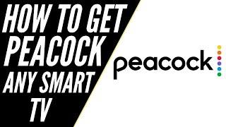 How To Get Peacock TV on ANY Smart TV