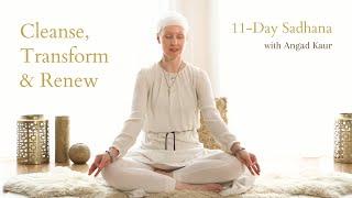 Cleanse, Transform & Renew | Kundalini Yoga