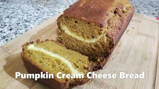 Pumpkin Cream Cheese Bread Recipe - Great For The Holidays