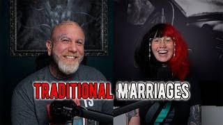 Traditional Marriages l 2 Be Better Podcast S2 E27