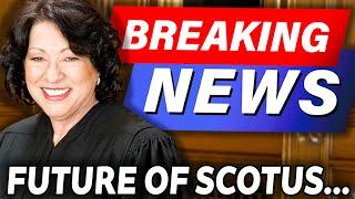 BREAKING NEWS: MAJOR SCOTUS CHANGES COMING IMMEDIATELY?