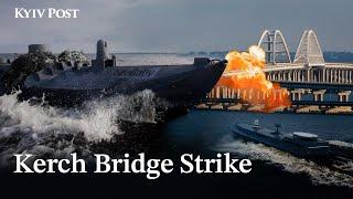 Kerch Bridge Targeted: Novel Ukrainian Tactics & Strategic Implications