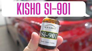 Kisho Si-901 (ceramic coating / glass coating) test