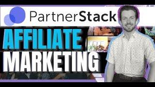 How To Use PartnerStack For Beginners (2024) | PartnerStack Affiliate Tutorial