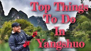 If you don't do these, don't even come | Yangshuo, China