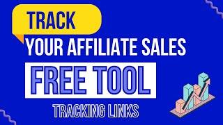 Track your affiliate Sales with this free tool. | Link Tracking