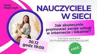 Nauczyciele w sieci – Skuteczny marketing internetowy i lokalny