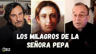 PROGRAMA 117: LOS MILAGROS DE LA SEÑORA PEPA