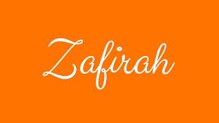 Learn how to Sign the Name Zafirah Stylishly in Cursive Writing