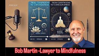 Mob Lawyer to Spiritual Enlightenment: Bob Martin's Journey | Tim Teaches Podcast