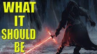 Star Wars: Force Awakens - What it Should Be