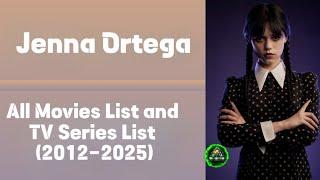 Jenna Ortega All Movies List and TV Series List (2012-2025) #jennaortegawednesday #screamvi #scream