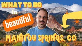 Things That Tourists Don't Know About In Manitou Springs! (NOT THE INCLINE)