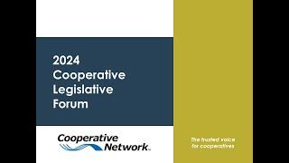 2024 Cooperative Network Cooperative Legislative Forum