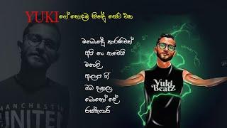 yuki nawarathna Best songs collection | Yukiගේ සුපිරිම සින්දු සෙට් එක එක දිගට