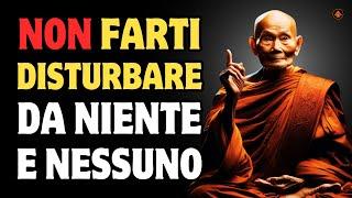 7 Potenti Segreti Per Vivere Senza Disturbi Esterni | Saggezza Buddista | Crescita Spirituale