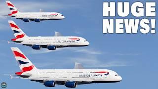 British Airways' HUGE Plans For Their A380 SHOCKS The Entire Aviation Industry!