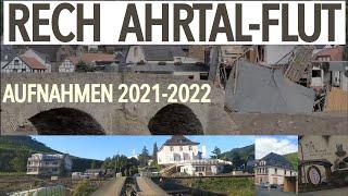 Weindorf Rech Ahrtal-Flut - Aufnahmen 2021 - 2022 | Flutkatastrophe im Ahrtal