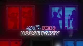 MIST Ft Fredo - House Party (ECEE Instrumental)