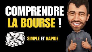 Comprendre la Bourse en 10 Minutes : Simple, Rapide et Efficace !