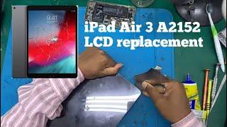 iPad Air 3 A2152 Lcd replacement | Bodhan officials Nizamabad