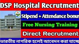 SAIL Nurse Recruitment 2023DSP Hospital Nursing Training