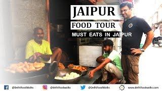 JAIPUR  Food Tour I Rajasthan Food Tour