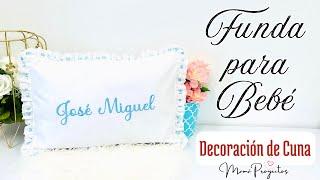 FUNDA PARA BEBÉ / DECORACIÓN DE CUNA